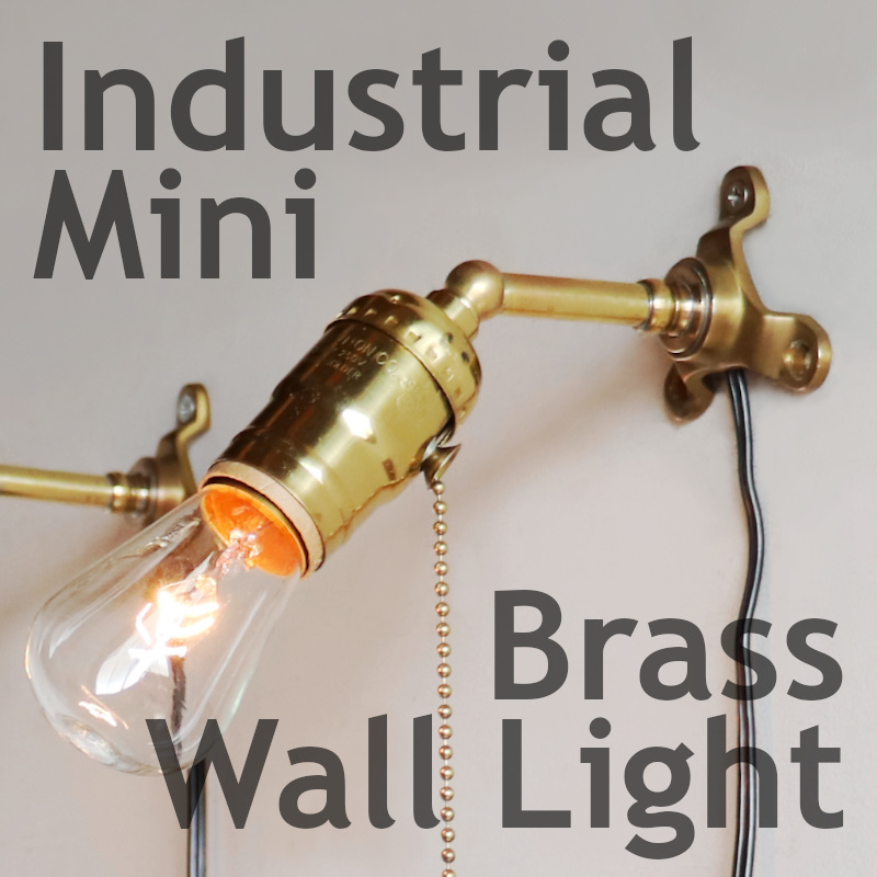 ヴィンテージの真鍮パーツを使ったインダストリアルなミニブラケットライト・壁掛け照明をアップ！